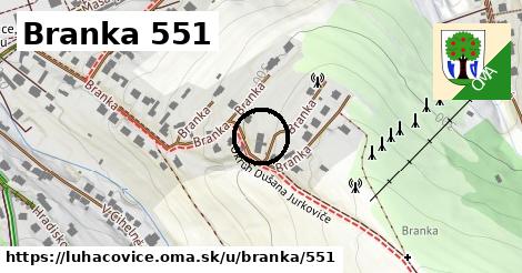 Branka 551, Luhačovice