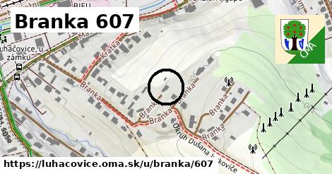 Branka 607, Luhačovice