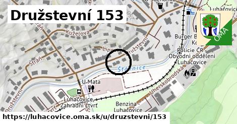 Družstevní 153, Luhačovice