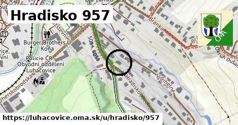 Hradisko 957, Luhačovice