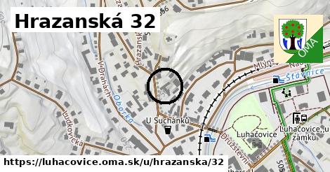 Hrazanská 32, Luhačovice