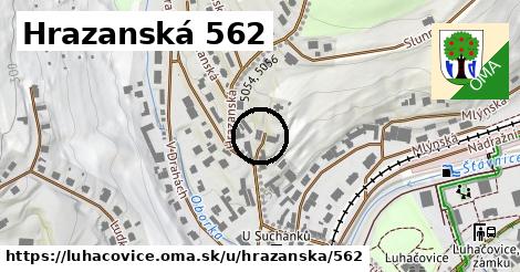 Hrazanská 562, Luhačovice