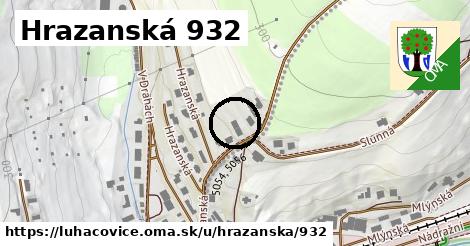 Hrazanská 932, Luhačovice