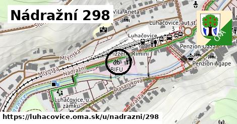 Nádražní 298, Luhačovice