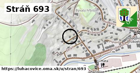 Stráň 693, Luhačovice