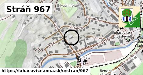 Stráň 967, Luhačovice