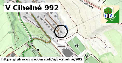 V Cihelně 992, Luhačovice