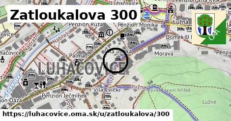 Zatloukalova 300, Luhačovice