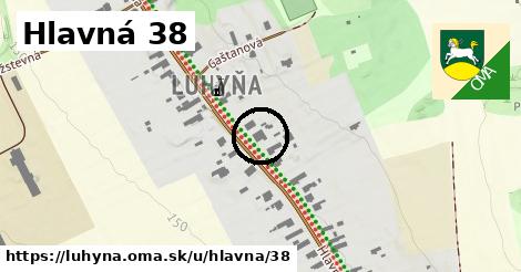 Hlavná 38, Luhyňa