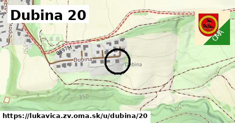 Dubina 20, Lukavica, okres ZV