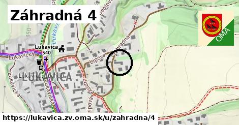 Záhradná 4, Lukavica, okres ZV