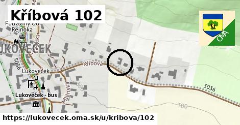 Kříbová 102, Lukoveček