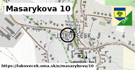 Masarykova 10, Lukoveček