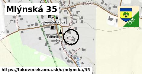 Mlýnská 35, Lukoveček