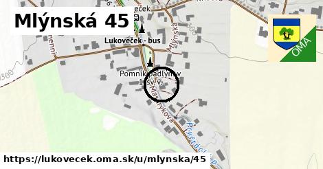 Mlýnská 45, Lukoveček