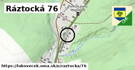 Ráztocká 76, Lukoveček