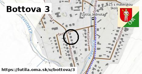 Bottova 3, Lutila