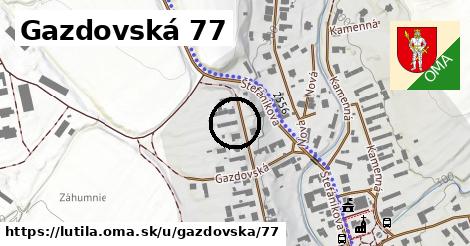 Gazdovská 77, Lutila
