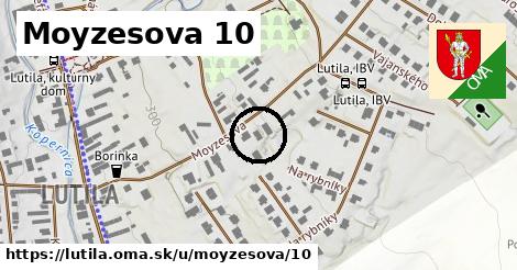 Moyzesova 10, Lutila