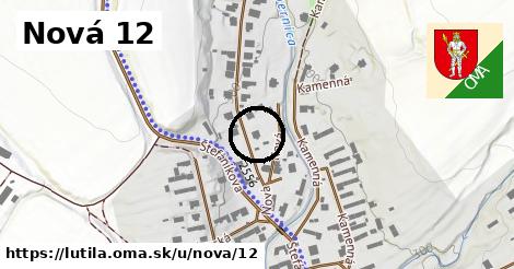 Nová 12, Lutila