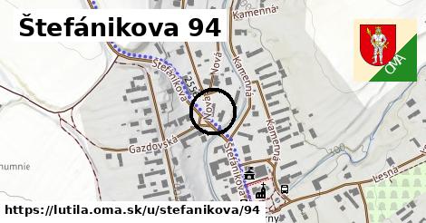 Štefánikova 94, Lutila