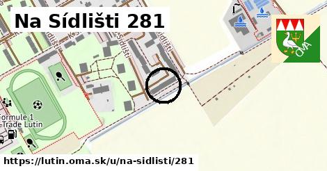 Na Sídlišti 281, Lutín