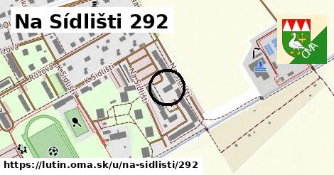 Na Sídlišti 292, Lutín