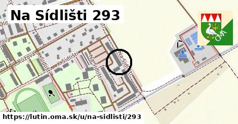 Na Sídlišti 293, Lutín