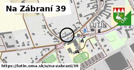 Na Zábraní 39, Lutín