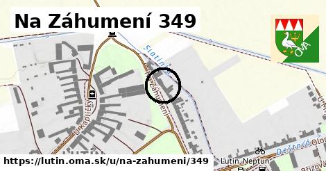 Na Záhumení 349, Lutín