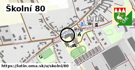 Školní 80, Lutín