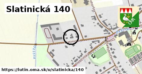 Slatinická 140, Lutín