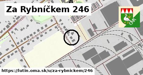 Za Rybníčkem 246, Lutín