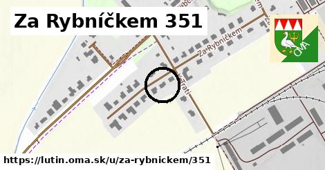 Za Rybníčkem 351, Lutín