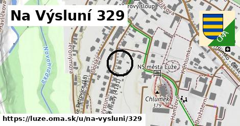 Na Výsluní 329, Luže