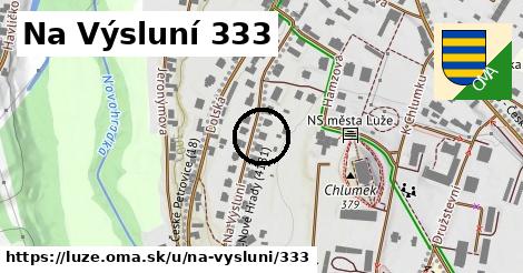 Na Výsluní 333, Luže
