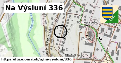 Na Výsluní 336, Luže