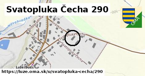 Svatopluka Čecha 290, Luže