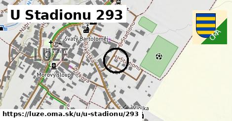 U Stadionu 293, Luže