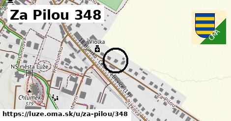 Za Pilou 348, Luže