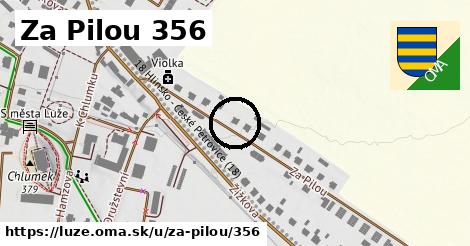 Za Pilou 356, Luže