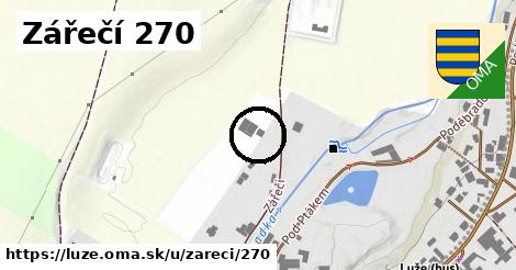 Zářečí 270, Luže