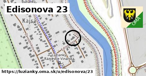 Edisonova 23, Lužianky