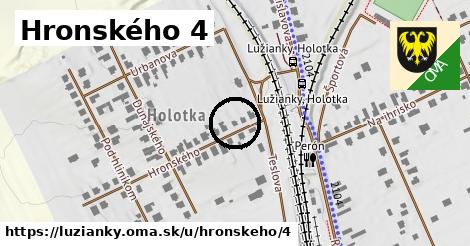Hronského 4, Lužianky