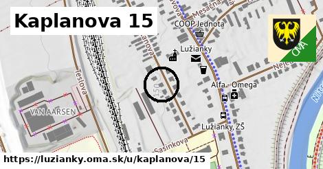 Kaplanova 15, Lužianky