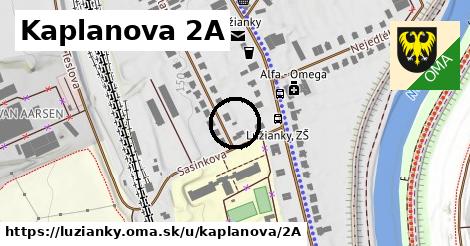 Kaplanova 2A, Lužianky