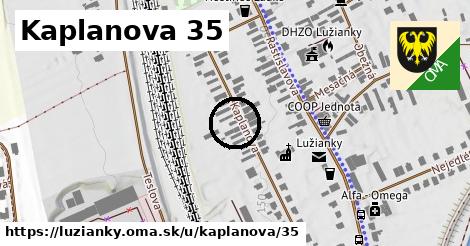 Kaplanova 35, Lužianky