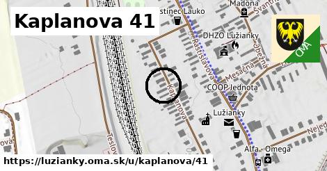 Kaplanova 41, Lužianky