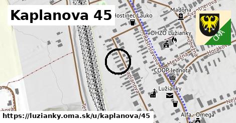 Kaplanova 45, Lužianky