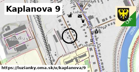 Kaplanova 9, Lužianky
